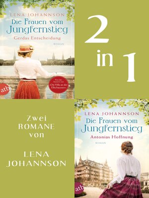 cover image of Die Frauen vom Jungfernstieg--Gerdas Entscheidung & Antonias Hoffnung